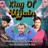 About King Of Ujjain Song